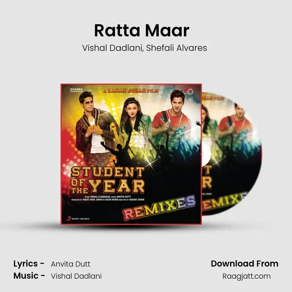 Ratta Maar (From Student of the Year) (DJ Rishabh Club Mix) mp3 song