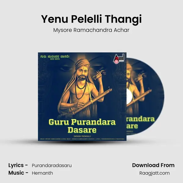 Yenu Pelelli Thangi mp3 song