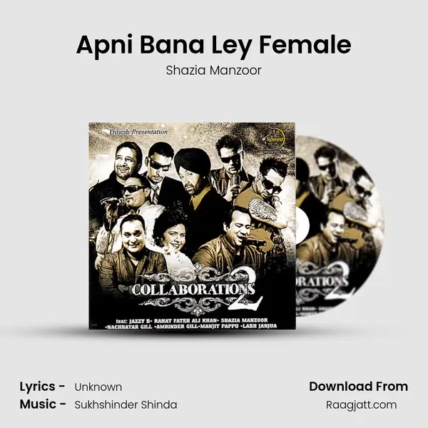 Apni Bana Ley Female mp3 song