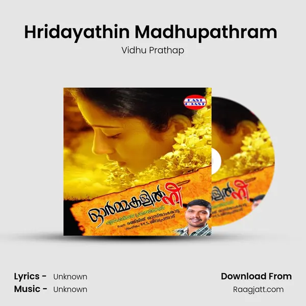 Hridayathin Madhupathram (F) - Vidhu Prathap album cover 