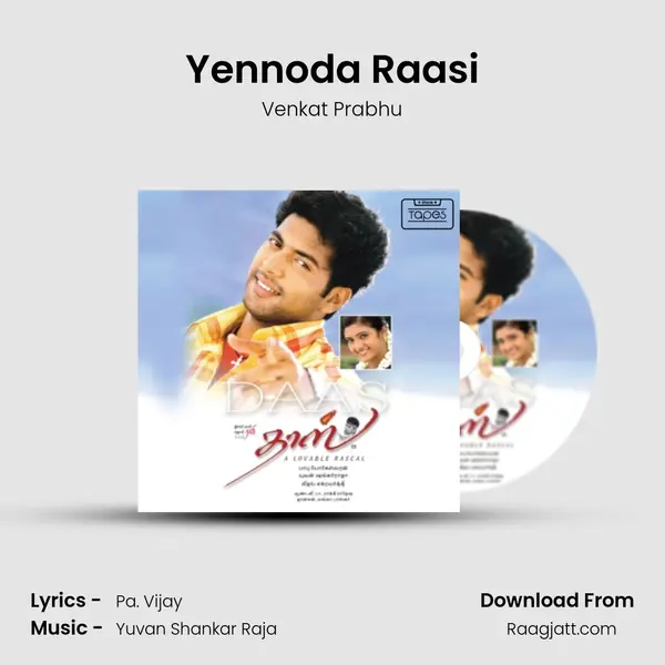 Yennoda Raasi - Venkat Prabhu album cover 