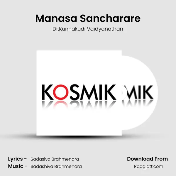 Manasa Sancharare mp3 song