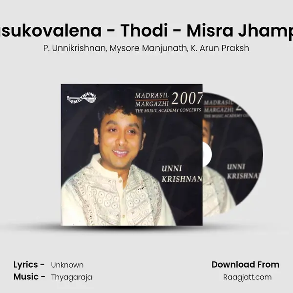 Dasukovalena - Thodi - Misra Jhampa (Live) mp3 song