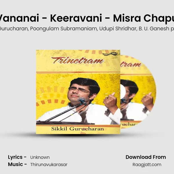 Vananai - Keeravani - Misra Chapu - Sikkil Gurucharan album cover 