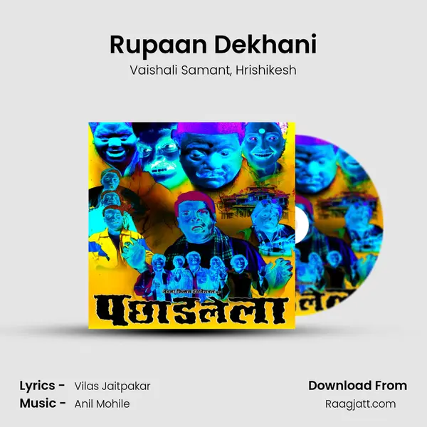 Rupaan Dekhani mp3 song