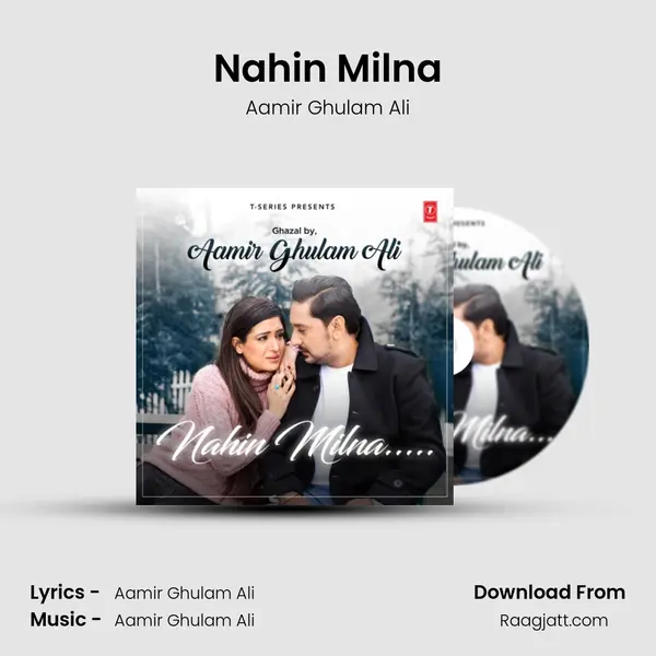 Nahin Milna mp3 song