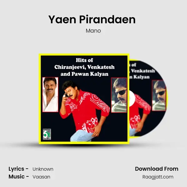 Yaen Pirandaen (From Anandha Mazhai) - Mano album cover 