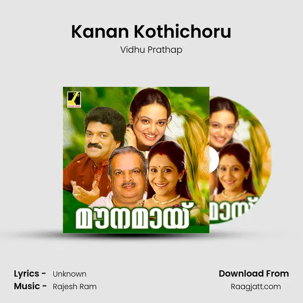 Kanan Kothichoru - Vidhu Prathap album cover 