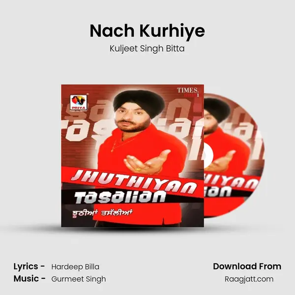 Nach Kurhiye - Kuljeet Singh Bitta album cover 