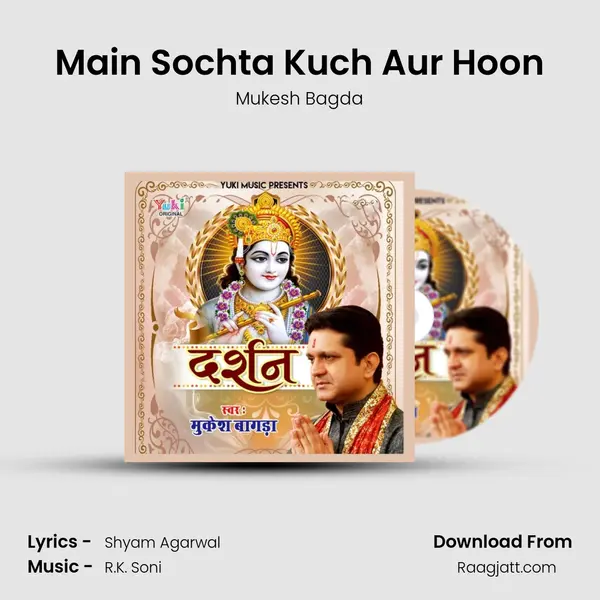 Main Sochta Kuch Aur Hoon - Mukesh Bagda album cover 