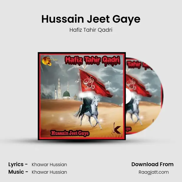 Hussain Jeet Gaye mp3 song