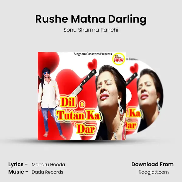 Rushe Matna Darling - Sonu Sharma Panchi album cover 