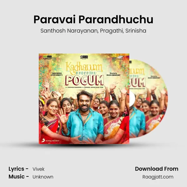 Paravai Parandhuchu mp3 song