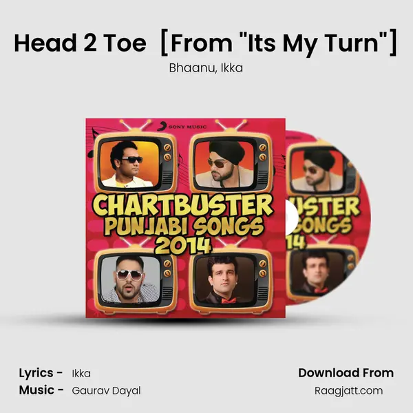 Head 2 Toe (feat. Ikka) [From 