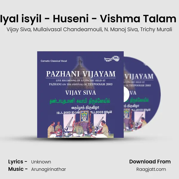 Iyal isyil - Huseni - Vishma Talam (Live) - Vijay Siva album cover 