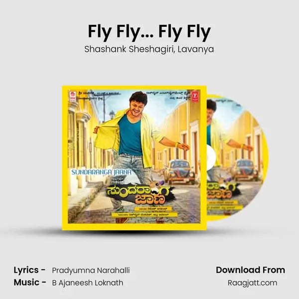 Fly Fly... Fly Fly - Shashank Sheshagiri mp3 song