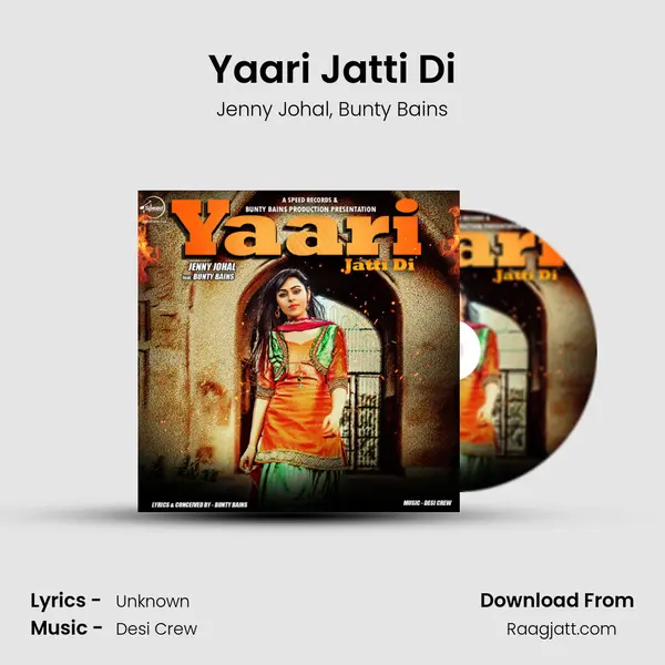 Yaari Jatti Di - Jenny Johal mp3 song