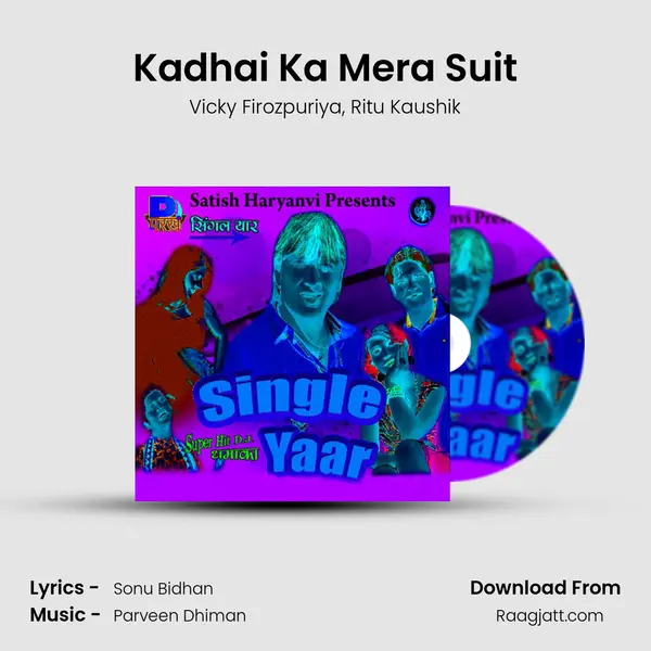 Kadhai Ka Mera Suit - Vicky Firozpuriya album cover 