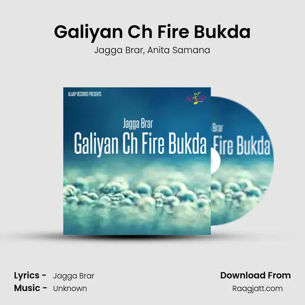 Galiyan Ch Fire Bukda mp3 song