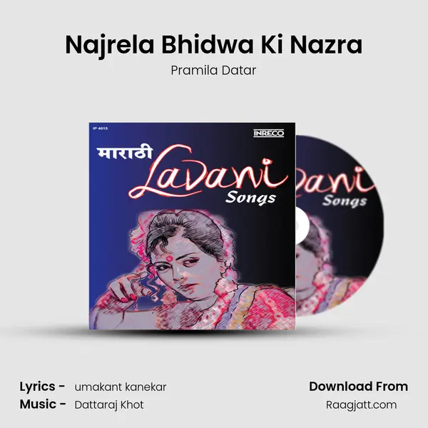 Najrela Bhidwa Ki Nazra mp3 song