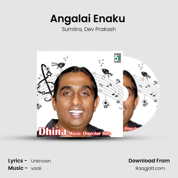 Angalai Enaku (From Kicha Vayasu 16) mp3 song