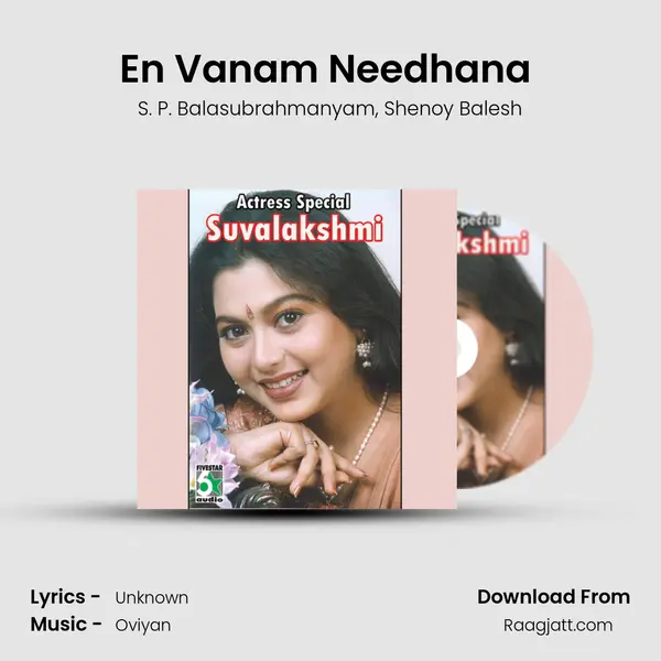 En Vanam Needhana (From Kadhal Azhivathilai) mp3 song