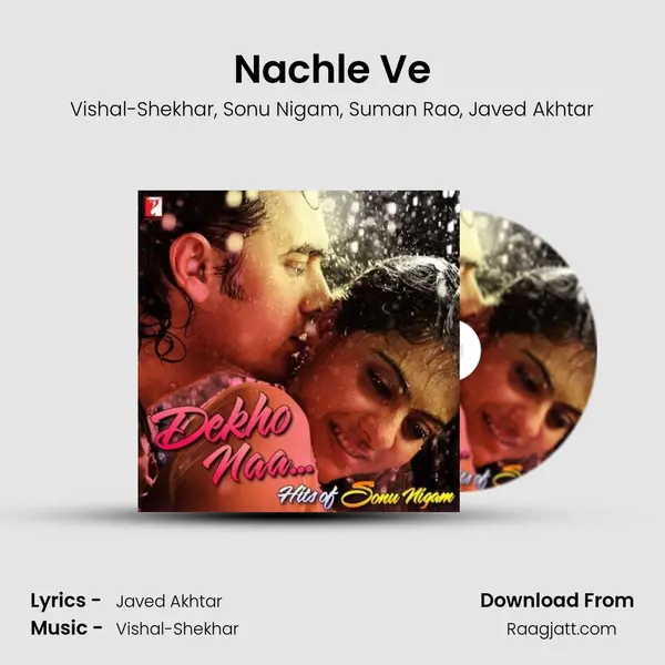 Nachle Ve mp3 song