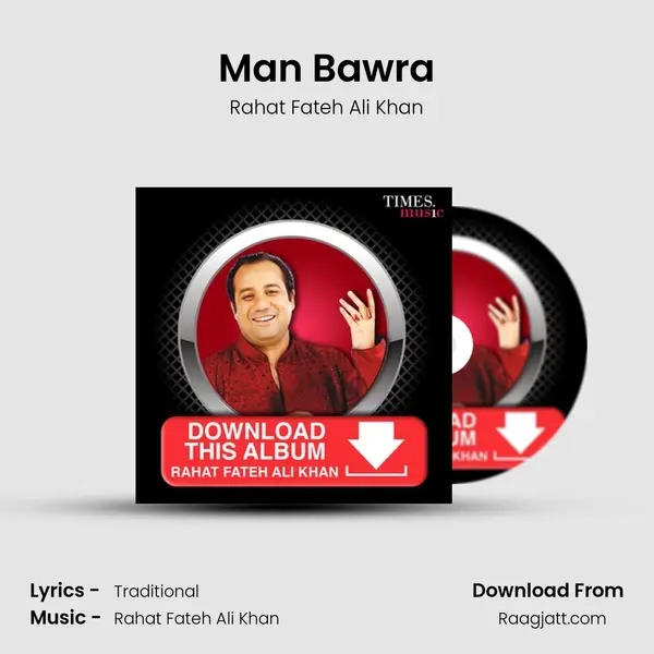 Man Bawra - Rahat Fateh Ali Khan album cover 