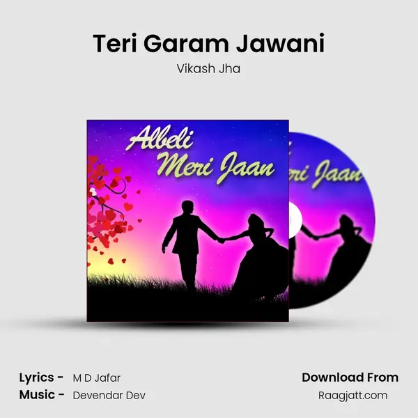 Teri Garam Jawani mp3 song