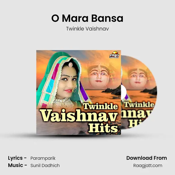 O Mara Bansa - Twinkle Vaishnav album cover 