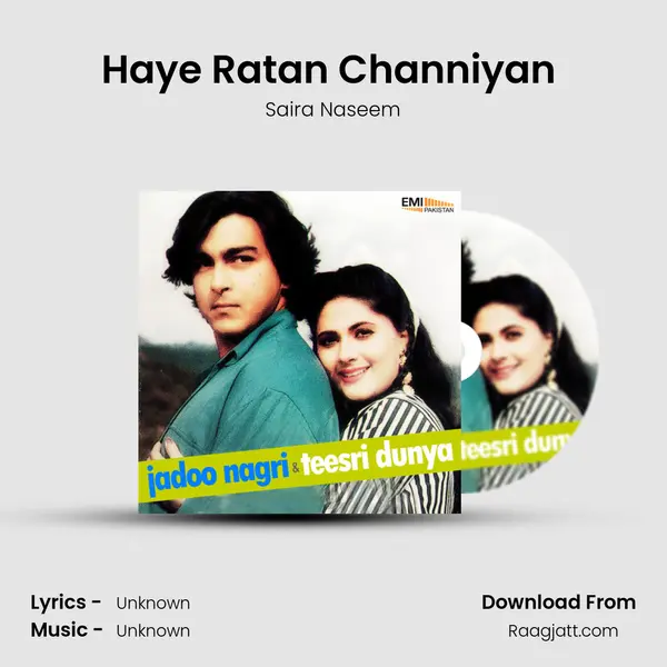 Haye Ratan Channiyan (From Teesri Dunya) mp3 song