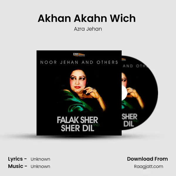 Akhan Akahn Wich (from Falak Sher) mp3 song