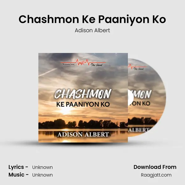 Chashmon Ke Paaniyon Ko mp3 song