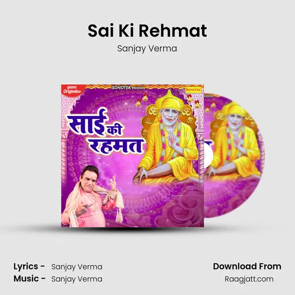 Sai Ki Rehmat - Sanjay Verma album cover 