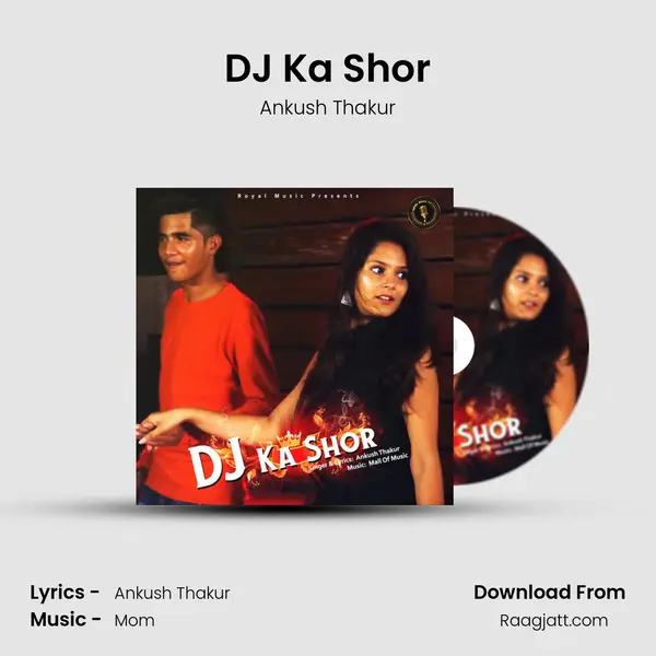 DJ Ka Shor mp3 song