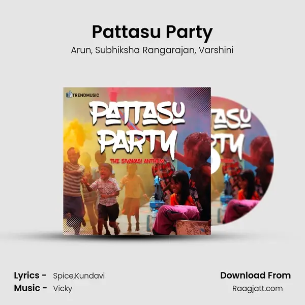 Pattasu Party mp3 song