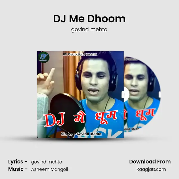 DJ Me Dhoom mp3 song