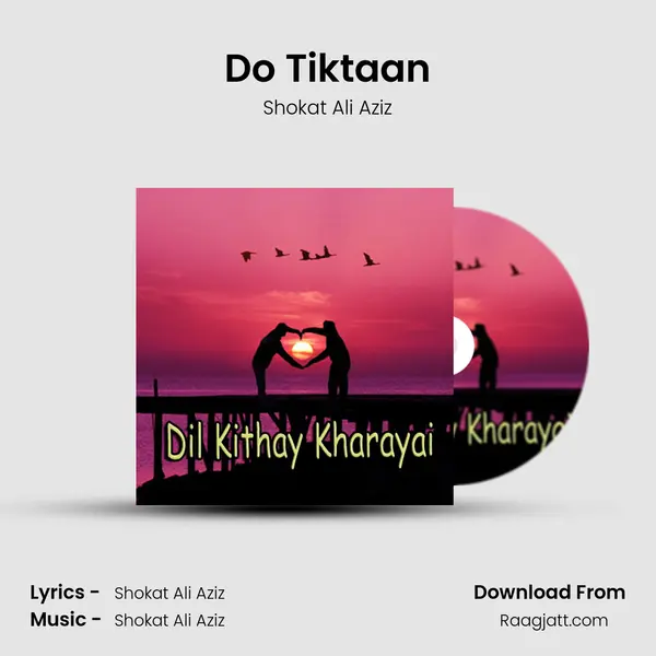 Do Tiktaan mp3 song