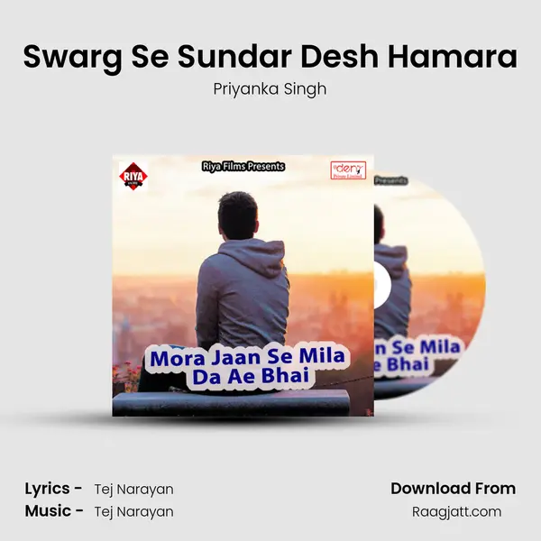 Swarg Se Sundar Desh Hamara - Priyanka Singh album cover 