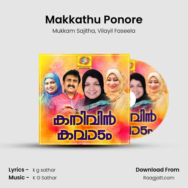 Makkathu Ponore - Mukkam Sajitha album cover 