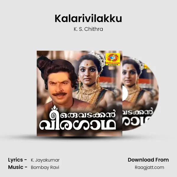 Kalarivilakku mp3 song