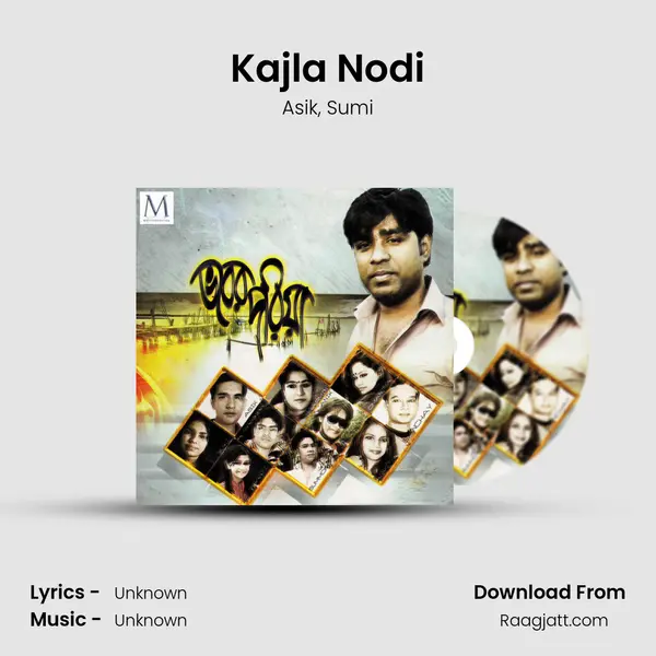 Kajla Nodi mp3 song