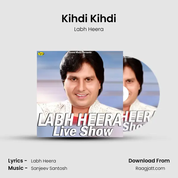 Kihdi Kihdi mp3 song