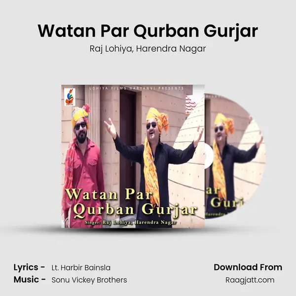 Watan Par Qurban Gurjar - Raj Lohiya album cover 