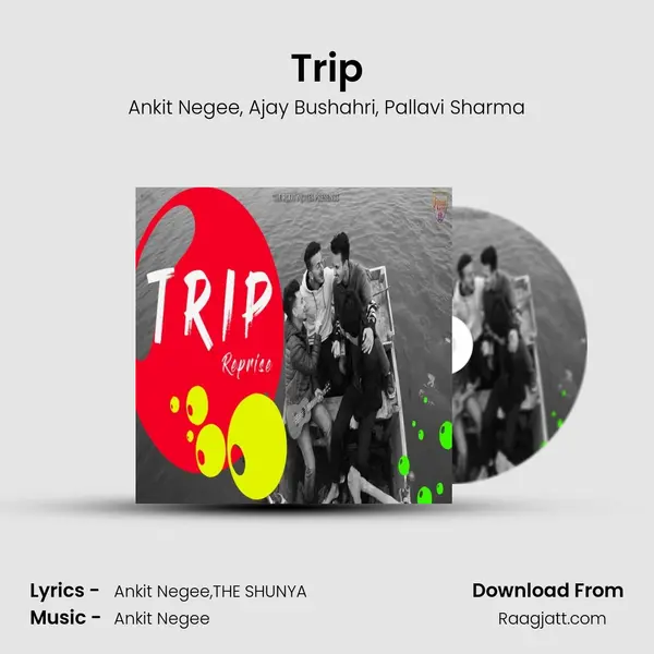 Trip - Ankit Negee album cover 