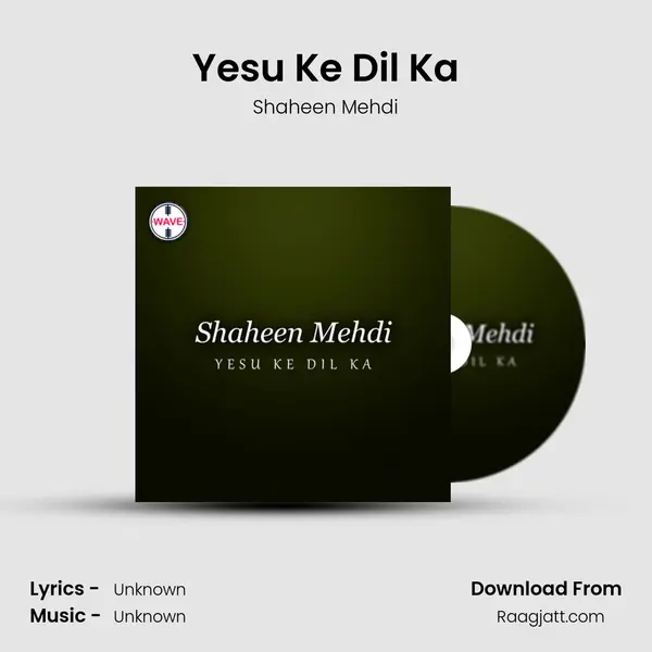 Yesu Ke Dil Ka mp3 song