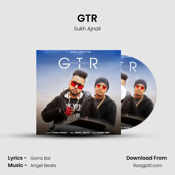 GTR - Sukh Ajnali album cover 