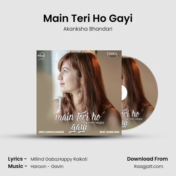 Main Teri Ho Gayi mp3 song