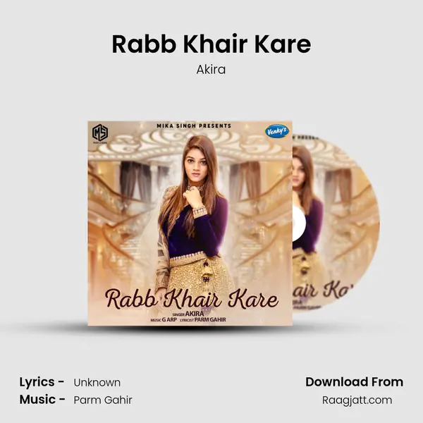 Rabb Khair Kare mp3 song