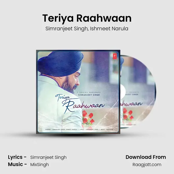 Teriya Raahwaan mp3 song